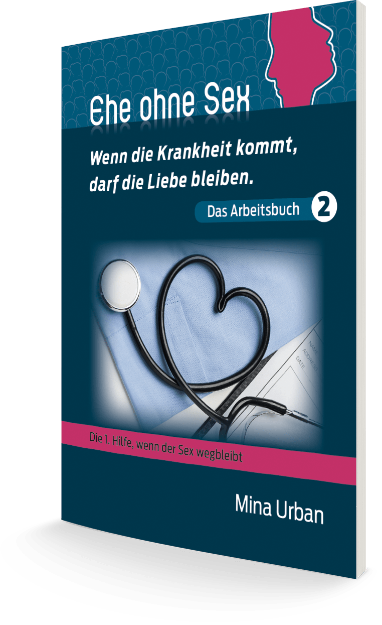 Ehe ohne Sex - Wenn die Krankheit kommt, darf die Liebe bleiben.